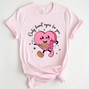 Only Heart Eyes For You Tee NWT